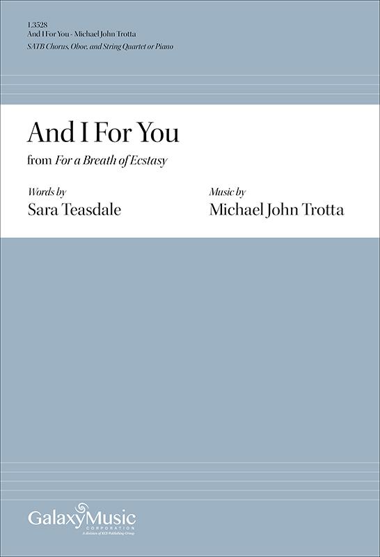 And I For You from For a Breath of Ecstasy